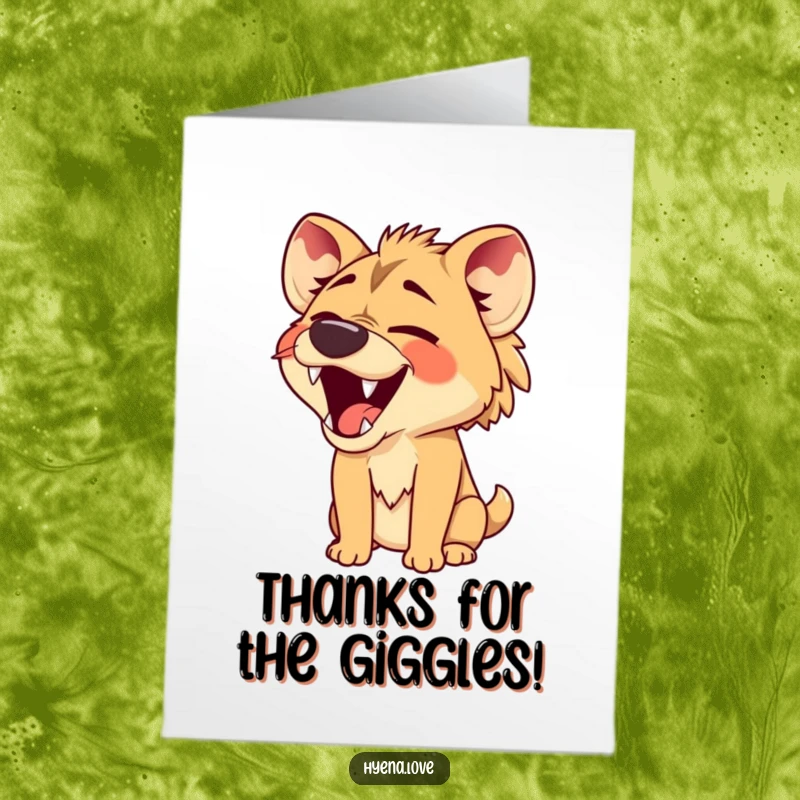 Funny Free Printable Thank You Card of a hyena with jaws wide open, engaged in a comical, silent, hearty laugh.
